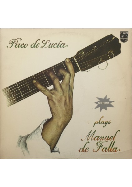 Paco De Lucía – Plays Manuel De Falla - Plak Lp
