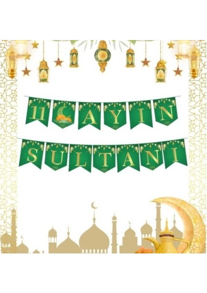 Ramazan Banner Süs - 11 Ayın Sultanı Yeşil Renk