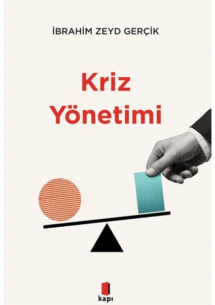 Kriz Yönetimi - İbrahim Zeyd Gerçik