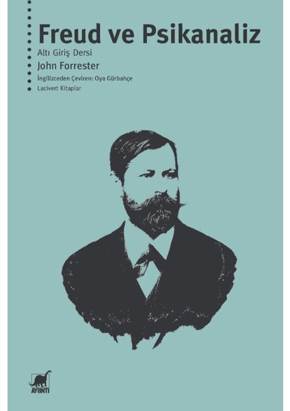 Freud Ve Psikanaliz Altı Giriş Dersi - John Forrester