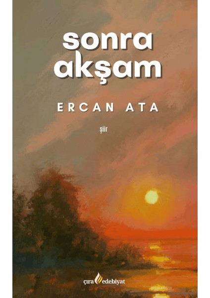 Sonra Akşam - Ercan Ata