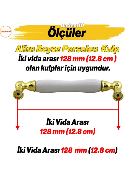 Domaniç Porselen Altın Beyaz Kulp 128 mm Mobilya Çekmece Mutfak Dolabı Dolap Kapak Kulplar Kulb Kulp
