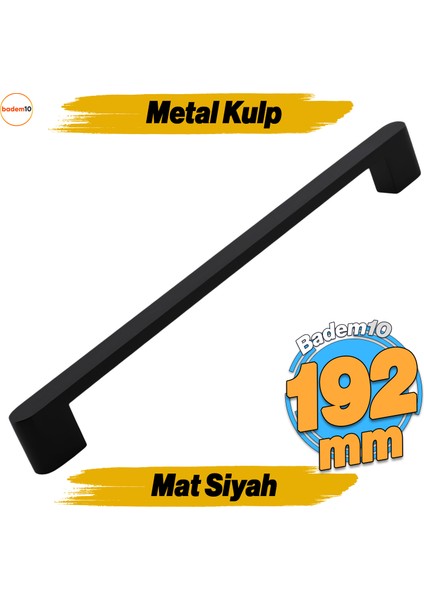 Uhud Kulp 192 mm Siyah Metal Mutfak Mobilya Çekmece Mutfak Dolap Dolabı Kulpları Kapak Kulbu 19.2 cm