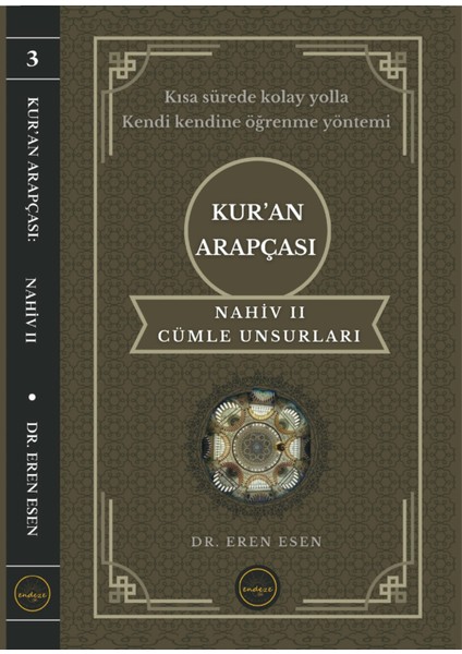 Kur'an Arapçası Seti (6 Cilt) 1) Sarf; 2) Nahiv I; 3) Nahiv Iı; 4) Kelime Bilgisi; 5) I'râb Bilgisi; 6) Edatlar