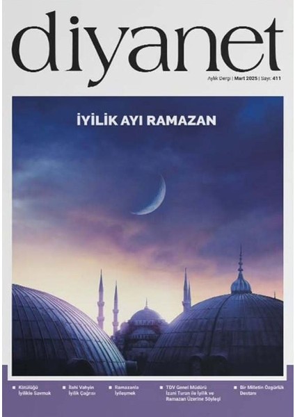 Diyanet Aylık Dergi 411. Sayı (Mart 2025)