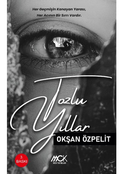 Tozlu Yıllar - Okşan Özpelit