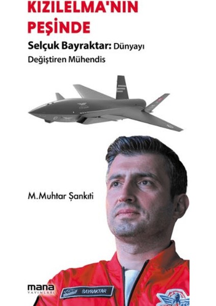 Kızılelma`nın Peşinde - Muhammed Muhtar Şankıti