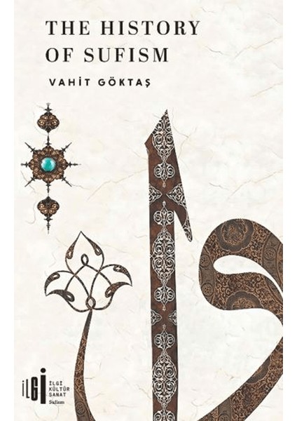 The History Of Sufizm - Vahit Göktaş