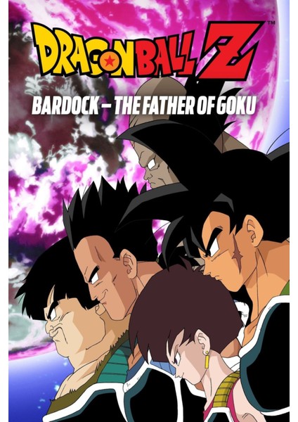 Dragon Ball Z Bardock - The Father Of Goku (1990) ( Folyo ) - Afiş - POSTER-2567 ( 50 cm x 70 cm )