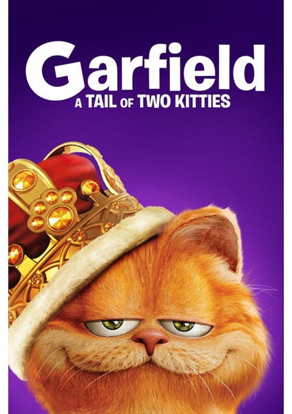 Garfield A Tail Of Two Kitties (2006) 1 ( Folyo ) - Afiş - POSTER-3011 ( 50 cm x 70 cm )
