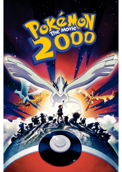 Pokémon The Movie 2000 (1999) 1 ( Folyo ) - Afiş - POSTER-5142 ( 50 cm x 70 cm )