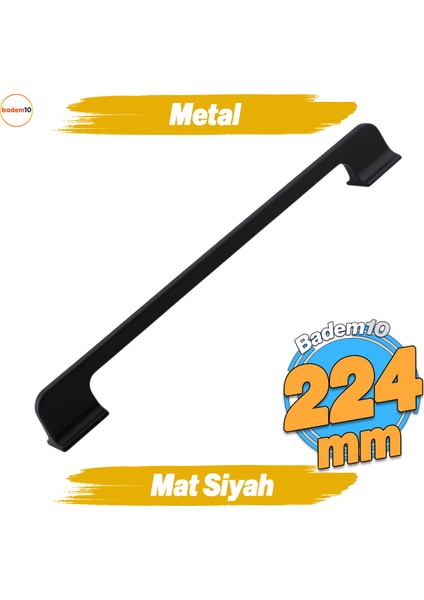 Afra Metal Mat Siyah Kulp 224 mm 22.4 cm Mobilya Çekmece Mutfak Dolabı Dolap Kapak Kulp Kulb Kulpu