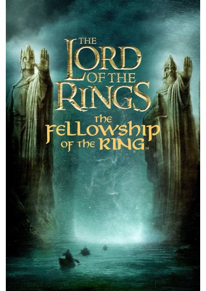 The Lord Of The Rings The Fellowship Of The Ring (2001) 0003 (Folyo / Afiş / Poster) 7487 ( 50 cm x 70 cm )