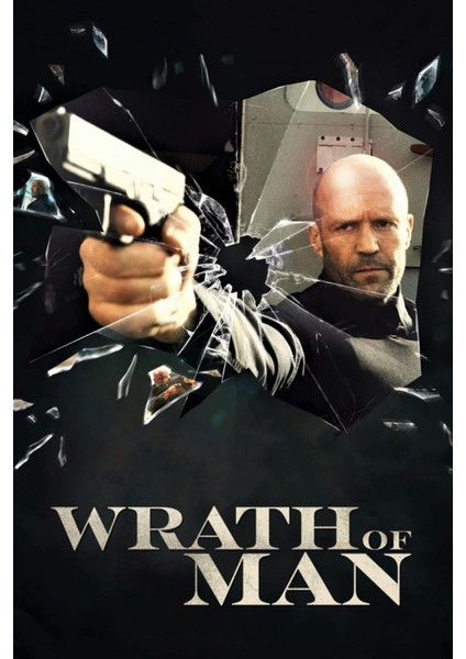 Wrath Of Man (2021) 0004 Afiş - Poster ( Folyo ) - Afiş - POSTER-8675 ( 50 cm x 70 cm )