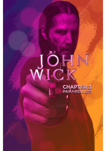 John Wick Chapter 3 - Parabellum (2019) 9 (Folyo / Afiş / Poster) 3963 ( 70 cm x 100 cm )