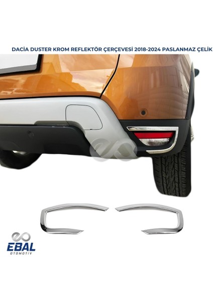 Dacia Duster Krom Reflektör Çerçeve 2 Parça 2018 Ve Üzeri Paslanmaz Çelik