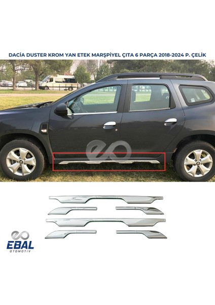Dacıa Duster Krom Yan Etek Marşpiyel Çıta 6 Prç 2018 Üzeri