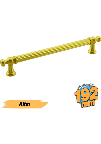 Selçuklu (192 mm - 19.2 cm) Gold Metal Mobilya Mutfak Çekmece Dolap Dolabı Kulbu Kulpları