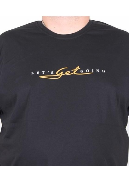 Erkek Büyük Beden Sıfır Yaka Tişört Lets Get Going 25175 Sıyah fiyatları