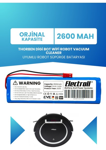 Thorben Digi Bot Wifi Robot Vacuum Cleaner Uyumlu Batarya (Orjinal Kapasite) 2600MAH Batarya
