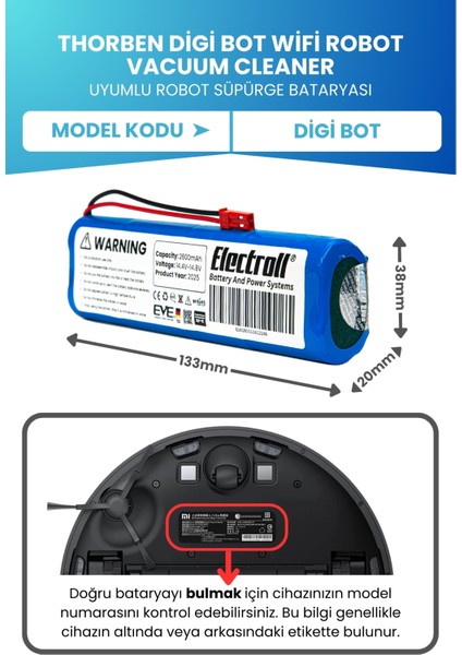 Thorben Digi Bot Wifi Robot Vacuum Cleaner Uyumlu Batarya (Orjinal Kapasite) 2600MAH Batarya fiyatları