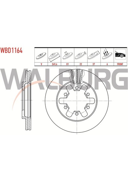 WALBURG-WBD1164 - Fren Dıskı On Havalı 6 Bjn 249,4×22×81×37 Nıssan Pıck Up (D21) 2.5 D 1985-1998 / Pıck Up (D22) 2.5 D 1998-