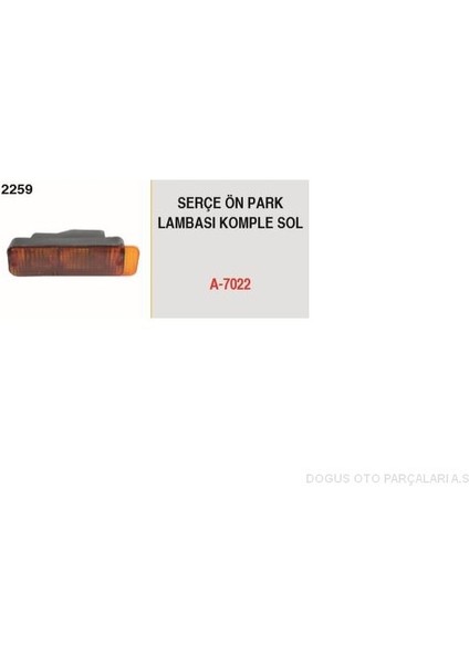 A-7022 - Park Lambası Ön Komple Sol Serce