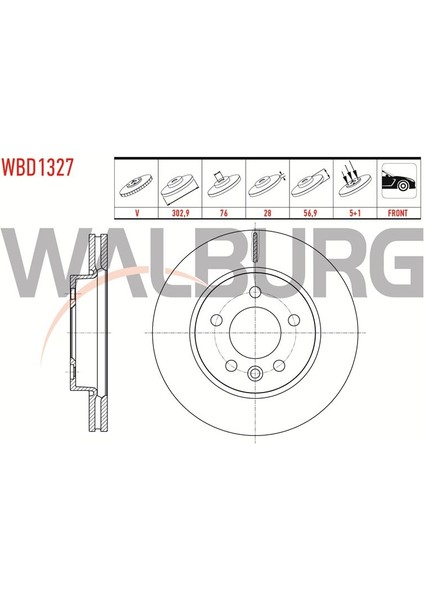 WALBURG-WBD1327 - Fren Dıskı On Havalı 5 Bjn 302,9×28×76×56,9 Volkswagen Amarok 2.0 Bıtdı 2010- / Amarok 2.0 Tsı 2010-