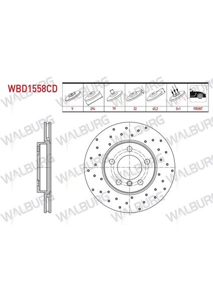 WALBURG-WBD1558CD - Fren Dıskı On Havalı Kaplamalı Performans Delıklı 5 Bjn 294×22X79X45,2 Mını Cooper Countryman (R60) 1.6 - 1.6 D - 1.6 S 2010-2014