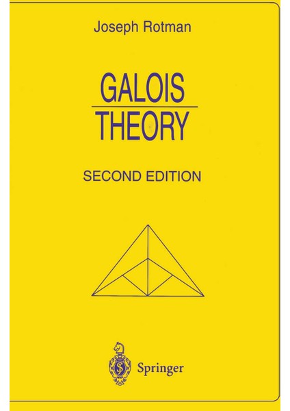 Galois Theory 2e / Revised Edition - Joseph Rotman