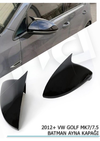 2012-2019 Volkswagen Golf 7 Batman Yarasa Ayna Kapağı ( Sağ ve Sol Birlikte )