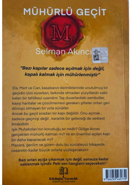 Mühürlü Geçit -Selman Akıncı KÖKLÜAĞAÇ YAYINCILIK