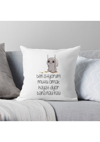 Benistiyorum Mutlu Olmak ...kırlent