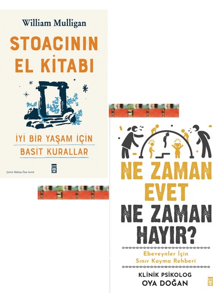 Stoacının El Kitabı / Ne Zaman Evet Ne Zaman Hayır? (2 Kitap)