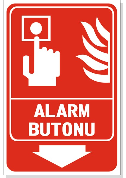 Yangın Alarm Butonu Levha 20X30 cm 35X50 cm Pvc Foreks