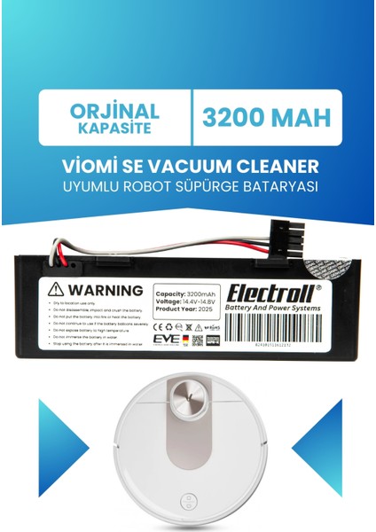Viomi Se Vacuum Cleaner Uyumlu Batarya (Orjinal Kapasite) 3200MAH Pil Kutulu Robot Süpürge Bataryası