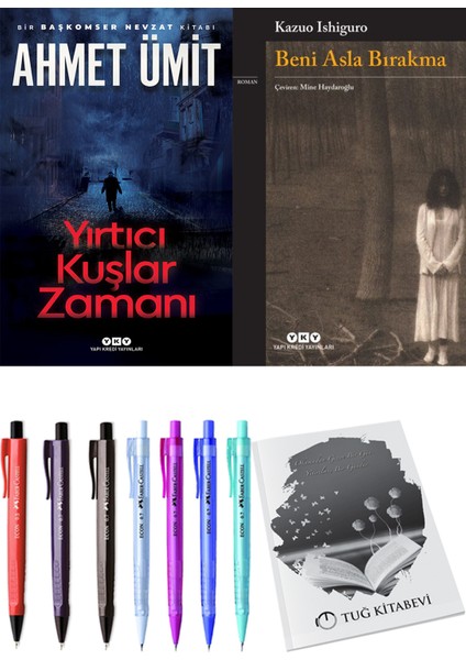Yırtıcı Kuşlar Zamanı ve Beni Asla Bırakma