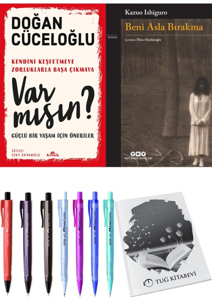 Var Mısın? ve Beni Asla Bırakma