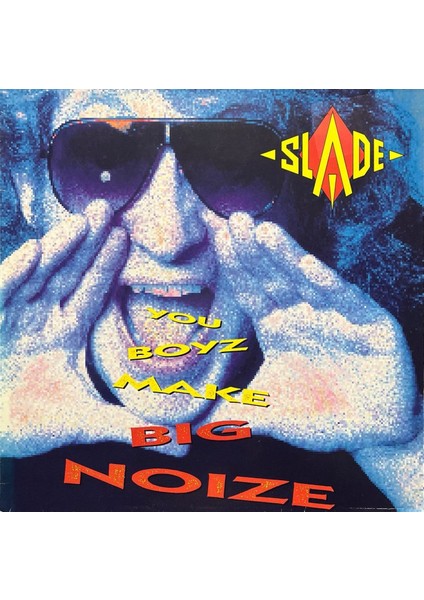 Slade You Bozy Make Big Noize Lp Plak