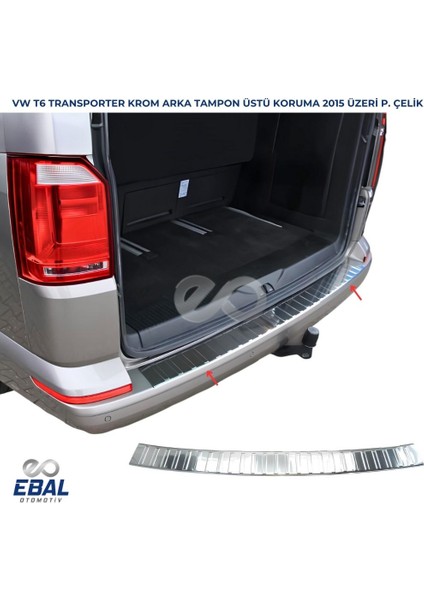 Vw T6 Transporter Krom Arka Tampon Üstü Koruma 2015 Üzeri Paslanmaz Çelik