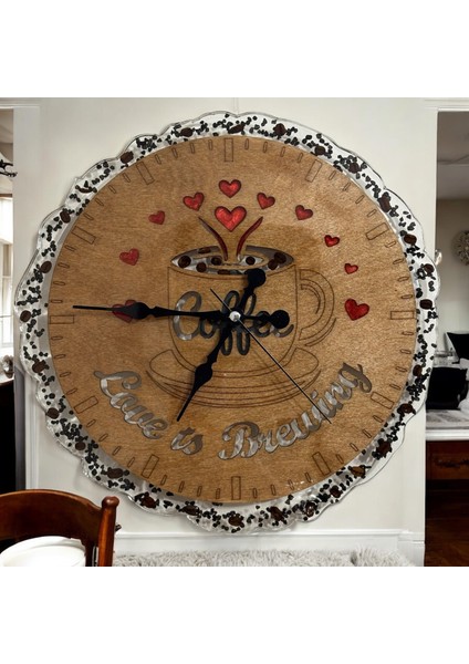 Ahşap Duvar Saati - Coffee Love Is Brewing - Epoksi Reçine Kaplamalı - 30 cm