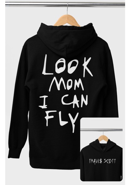 Look Mom I Can Fly Sırt Yazılı Kapüşonlu Sweatshirt, Unisex Oversize Travis Scott Baskılı Hoodie