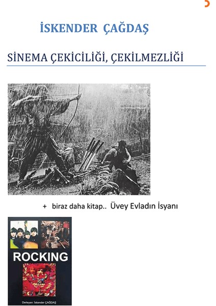 Sinema Çekiciliği, Çekilmezliği - İskender Çağdaş