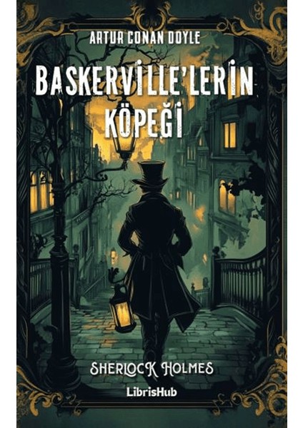 Baskervillerin Köpeği - Sir Arthur Conan Doyle