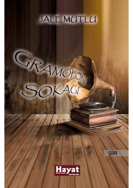 Gramofon Sokağı - Jale Mutlu