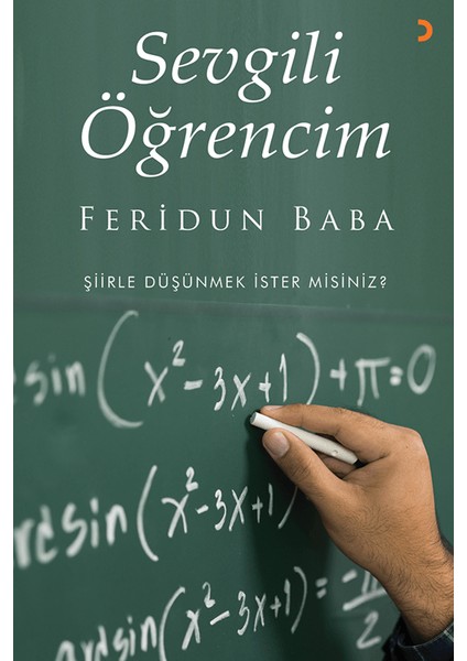 Sevgili Öğrencim - Feridun Baba