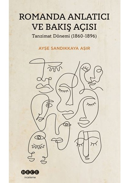 Romanda Anlatıcı Ve Bakış Açısı - Ayşe Sandıkkaya Aşır