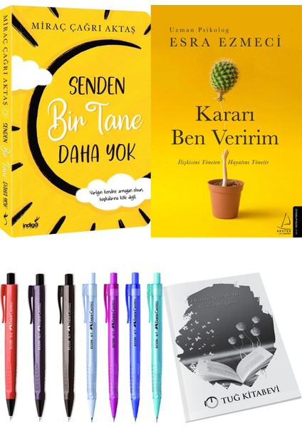 Senden Bir Tane Daha Yok Ve Kararı Ben Veririm