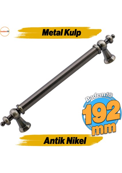 Osmanlı (192 mm 19.2 cm) Antik Nikel Metal Mobilya Mutfak Çekmece Dolap Dolabı Kulbu Kulpları