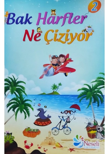 Bak Harfler Ne Çiziyor 2 - Beste Örge Sağlam